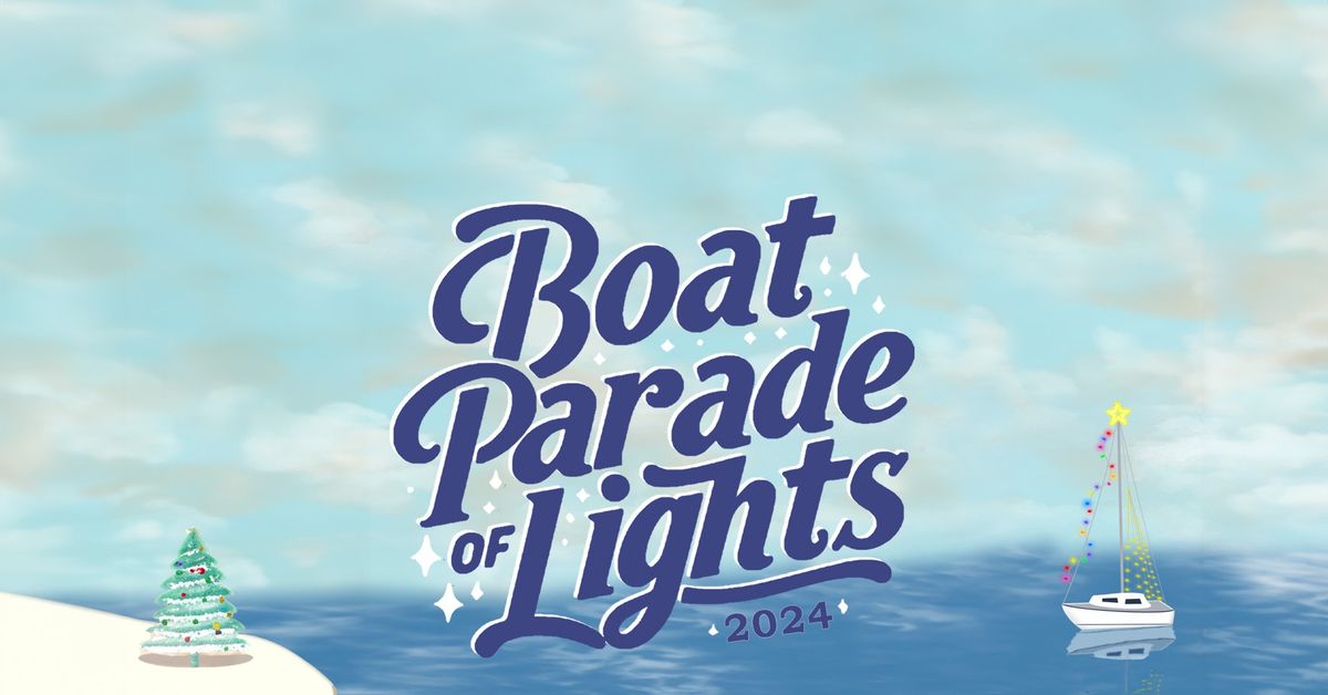 38th Annual Boat Parade of Lights