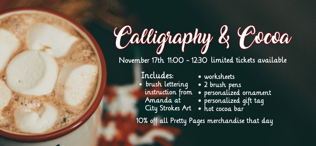 Calligraphy & Cocoa