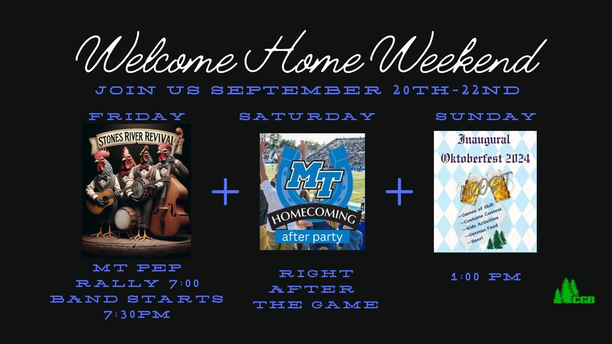 Welcome Home Weekend