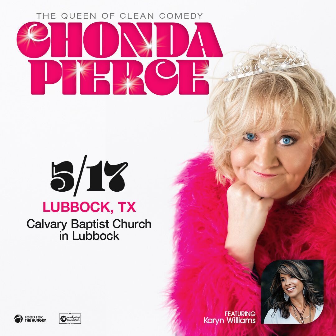 Chonda Pierce at Calvary Baptist Church - Lubbock