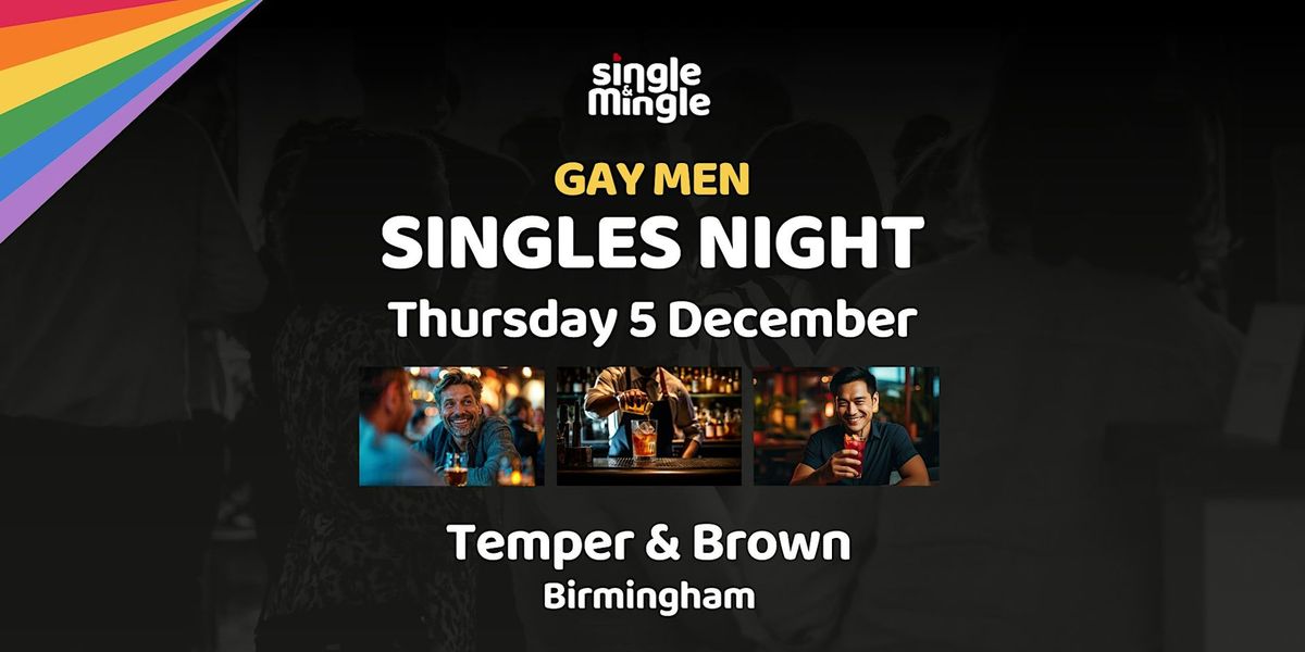 Gay Men Singles Night at Temper & Brown Birmingham