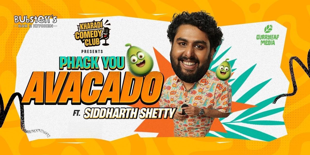 Phack You Avacado by Siddhartha Shetty