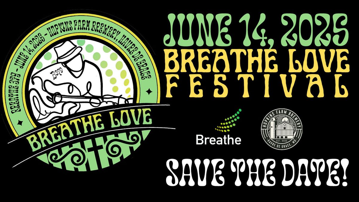 Breathe Love Music Festival