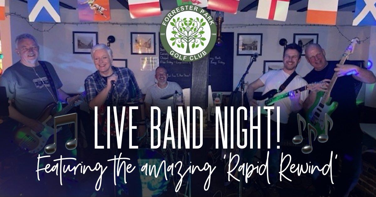 Live Band Night! \ud83c\udfb8 Featuring 'Rapid Rewind'