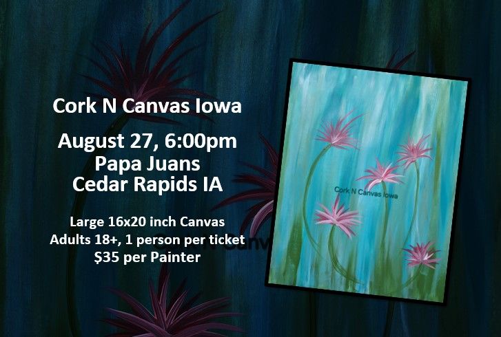 Papa Juan's-Flower 4-Cork N Canvas Iowa