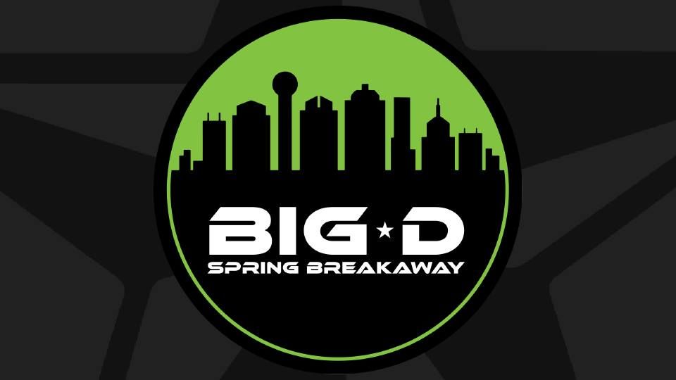 BIG D Spring Breakaway (Easter Weekend)