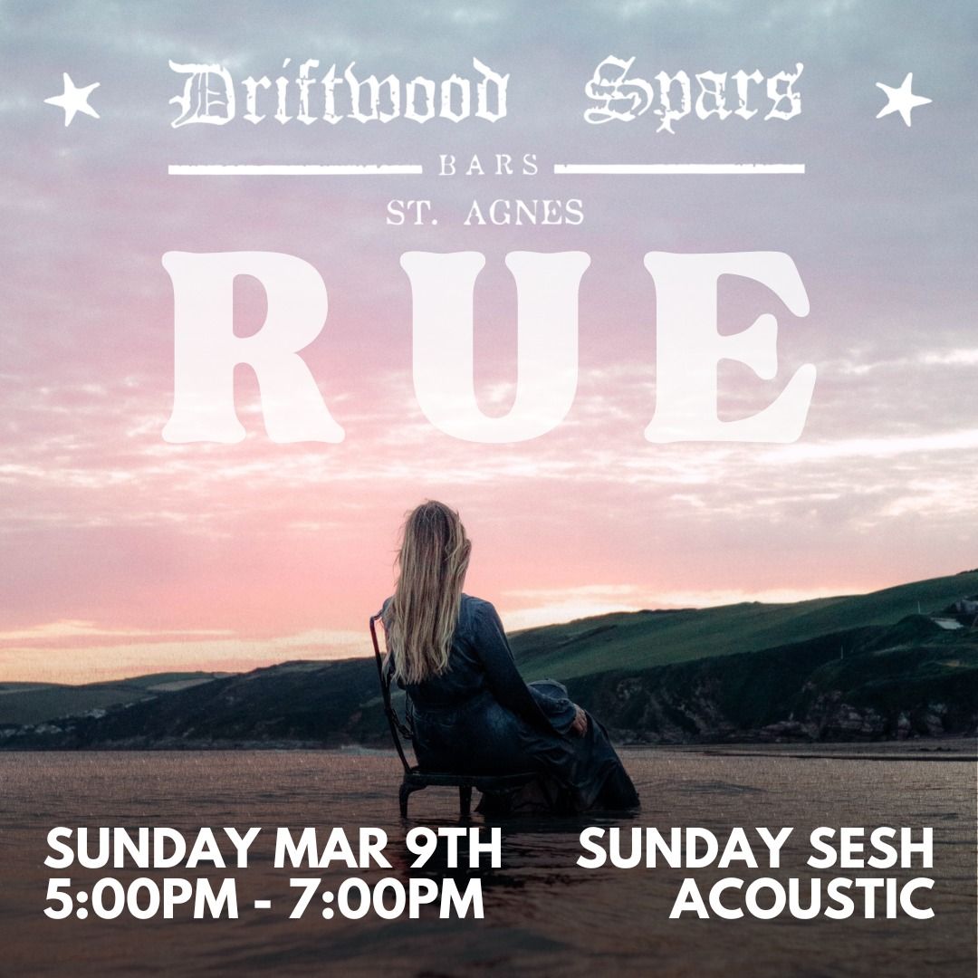 SUNDAY SESSION - RUE