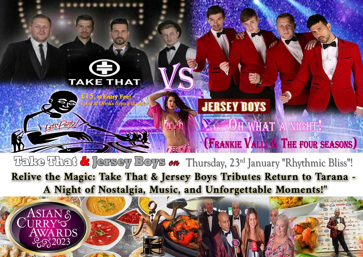 Take That & Jersey Boys Tributes + Belly Dancer \ud83c\udf89