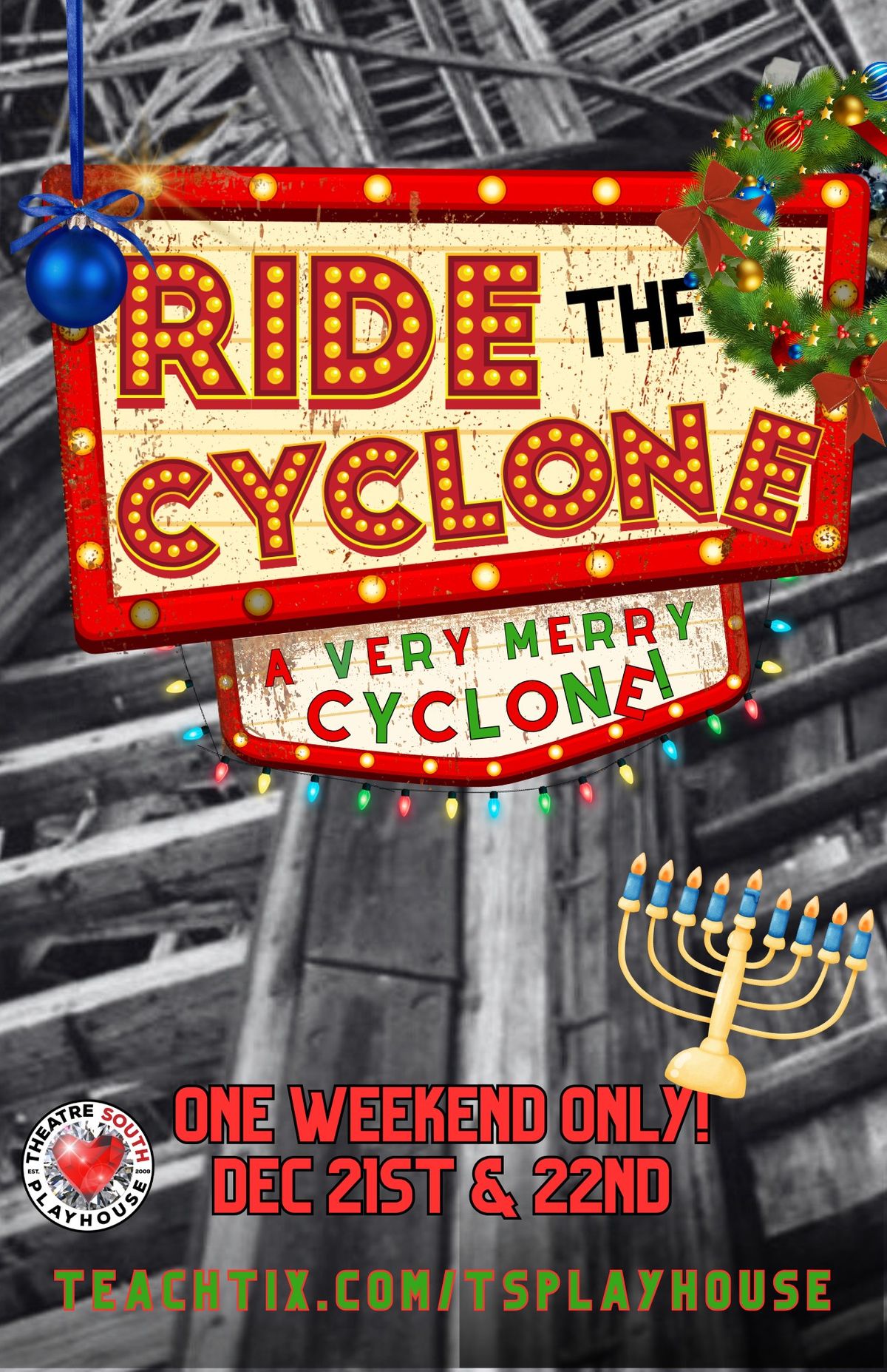 RIDE THE CYCLONE: A Very Merry Cyclone!