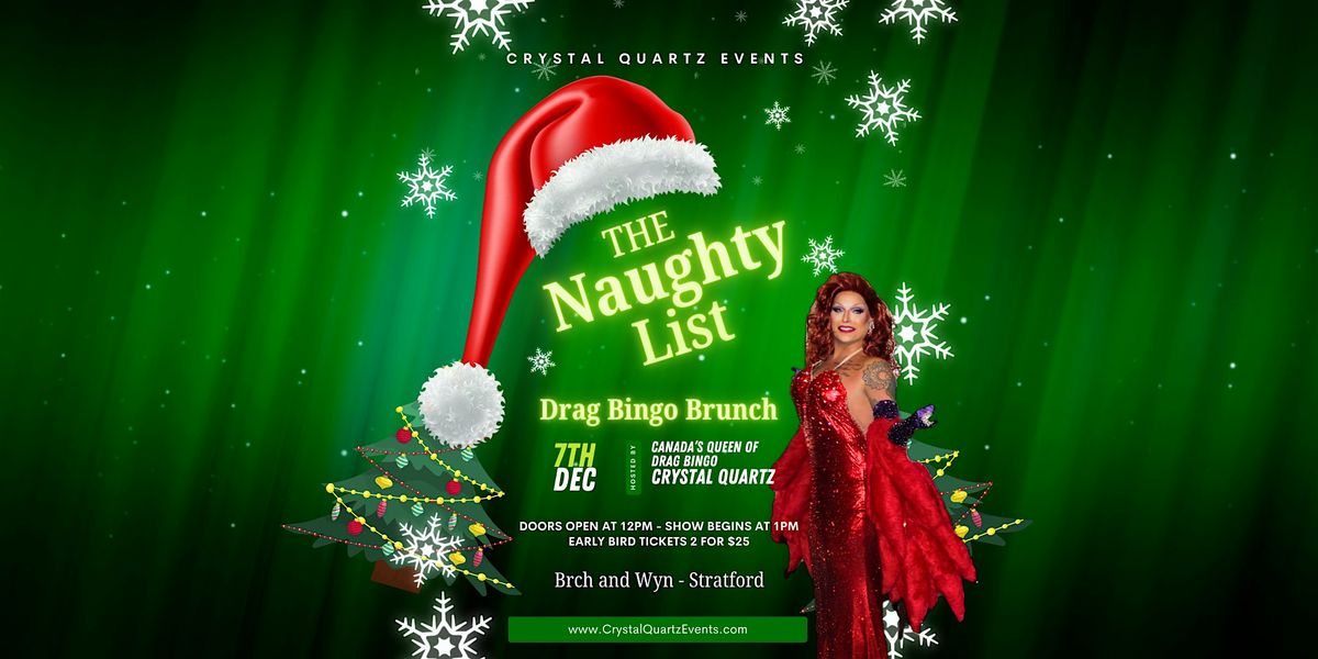 The Naughty List - Drag Bingo Brunch - Stratford