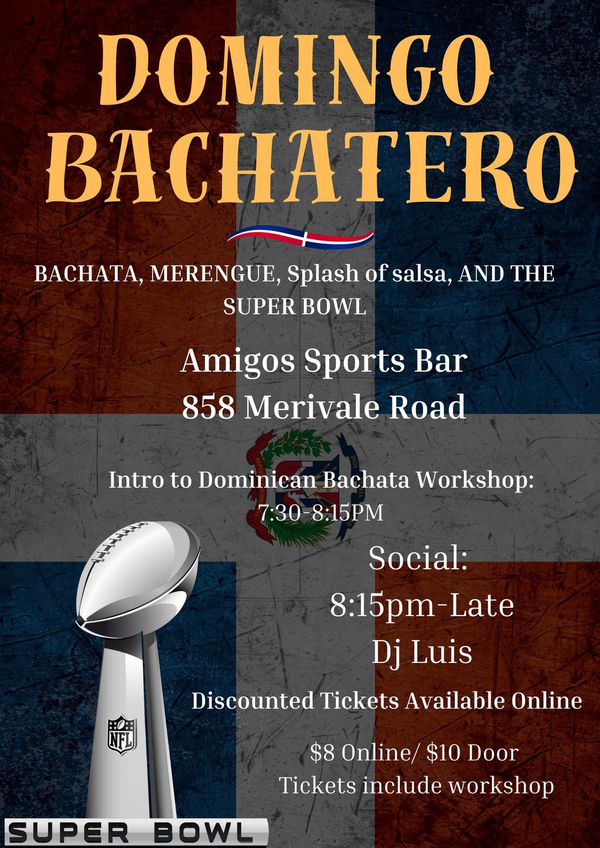 Domingo Bachatero! & Super Bowl Night! 