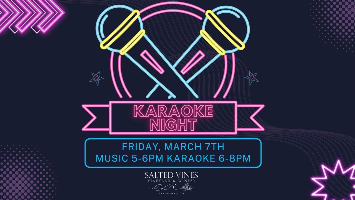 Karaoke Night at Salted Vines