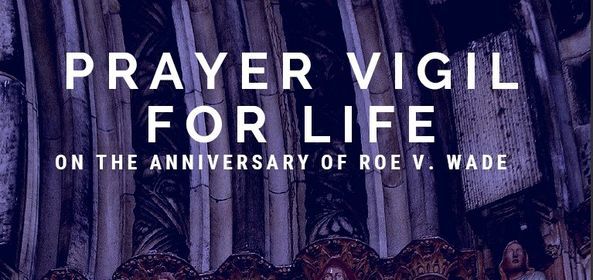 Prayer Vigil For Life