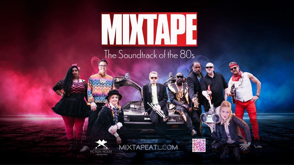 MIXTAPE - The Soundtrack of the 80s