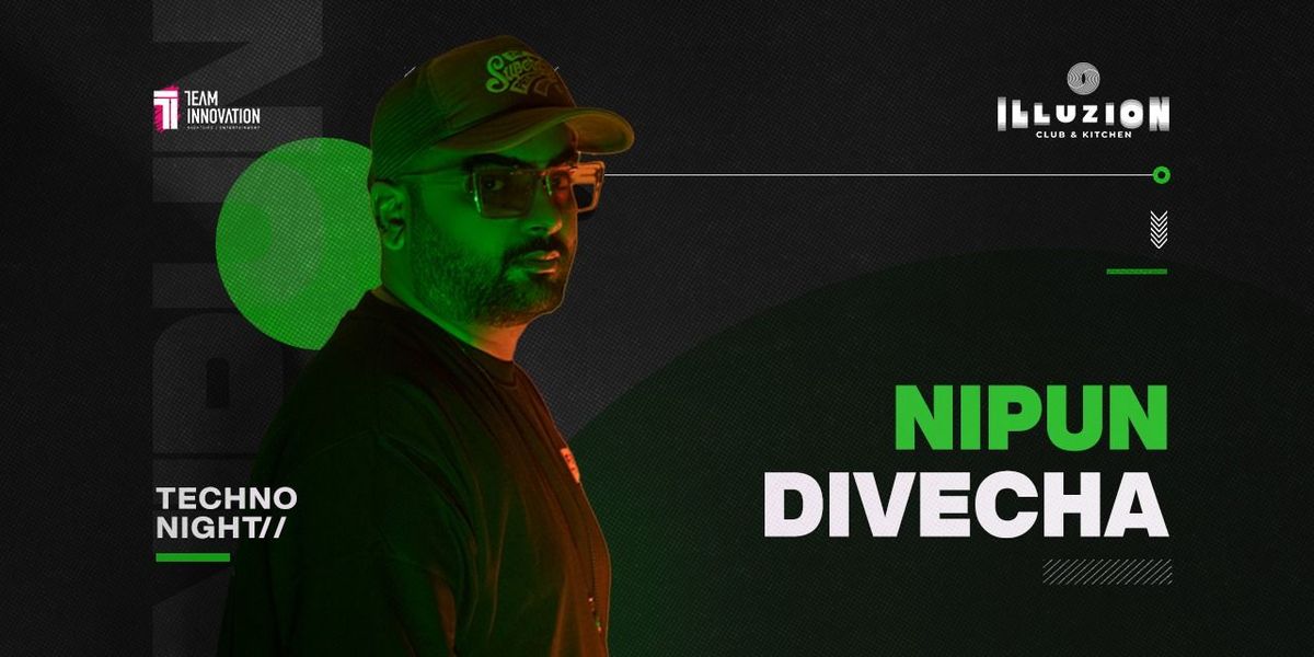 Nipun Divecha - Live at Illuzion