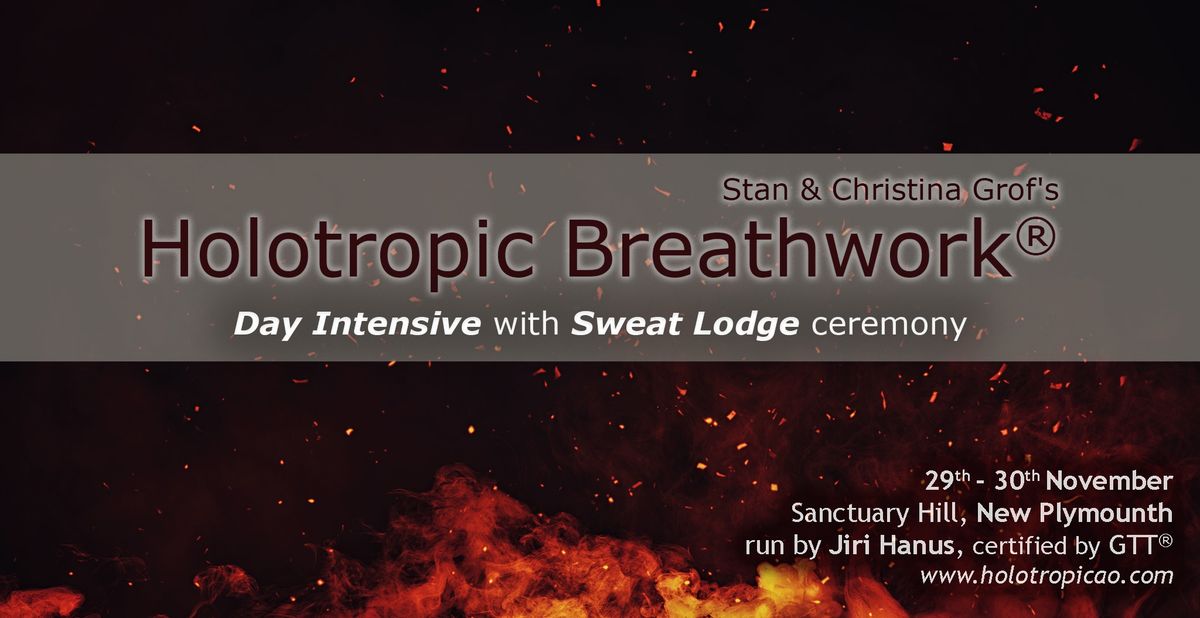 Holotropic Breathwork and Sweatlodge, Taranaki