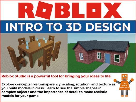 Roblox Intro To 3 D Design Online Via Zoom Cedar City 11 February 2021 - how to rotate a house in roblox studio