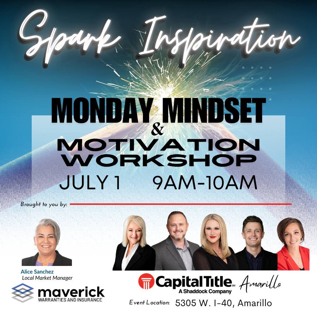 July 1st - Monday Mindset & Motivation Workshop