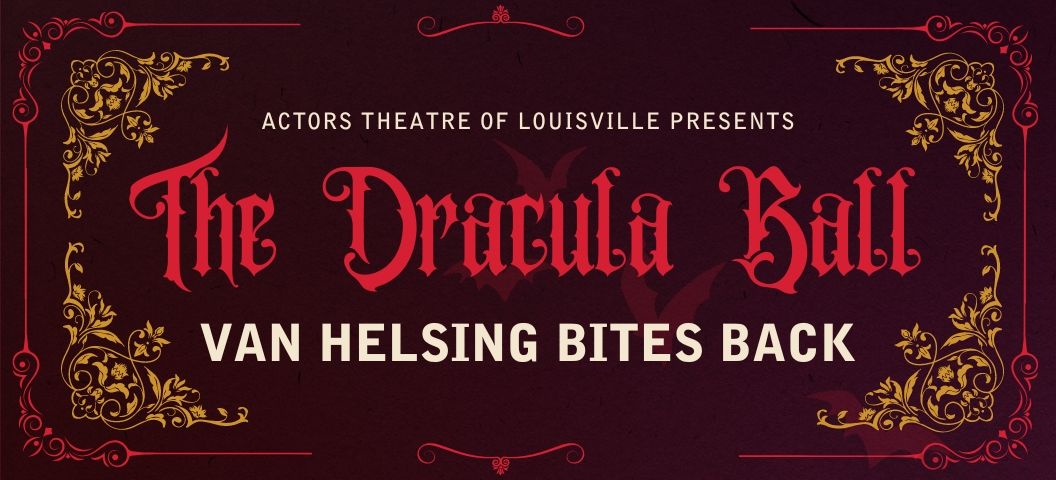 The Dracula Ball: Van Helsing Bites Back