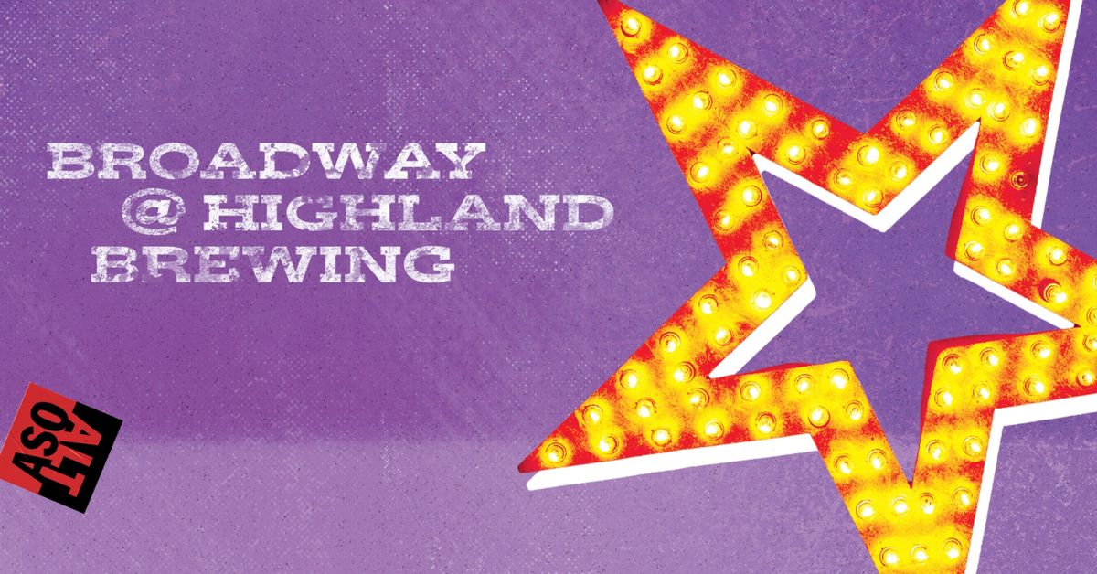 ALT ASO: Broadway @ Highland Brewing