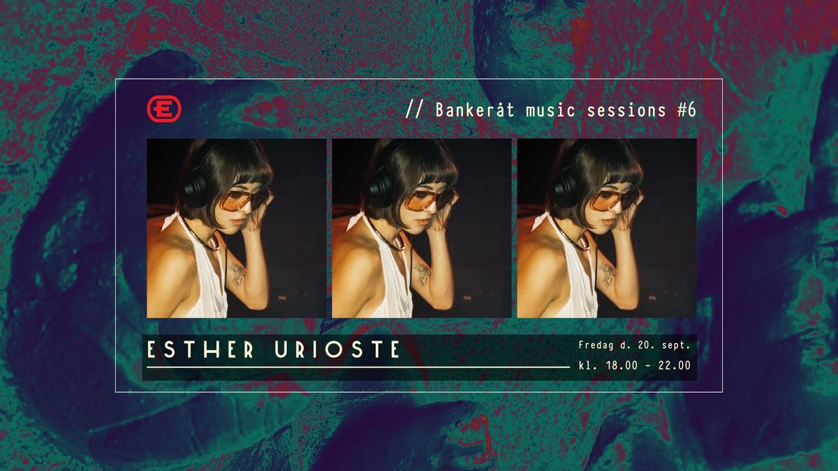 \ud83c\udfb5 Esther Urioste \/\/ Banker\u00e5t music sessions \ud83c\udfb5