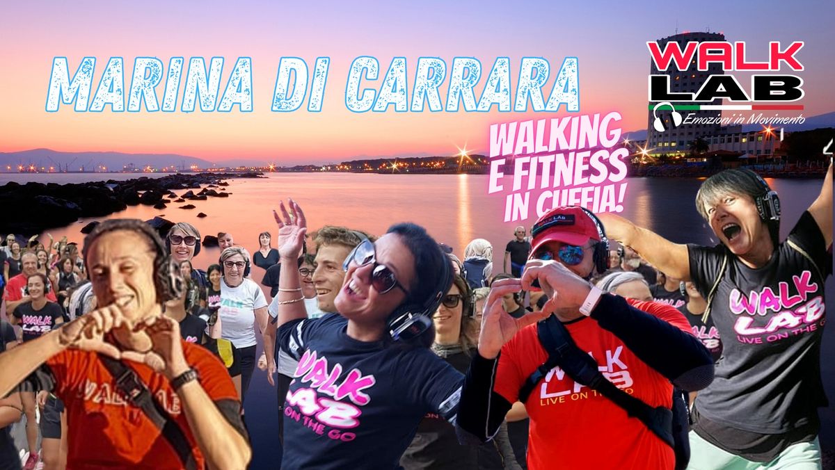 WALKLAB\u00ae Emozioni in Movimento\u00ae a MARINA di CARRARA!