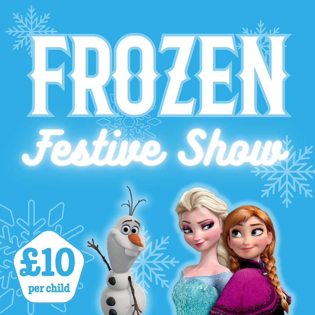 Frozen Festive Show