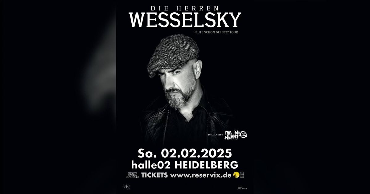 DIE HERREN WESSELSKY \/ Heidelberg \/ Heute schon gelebt? - Tour 2025