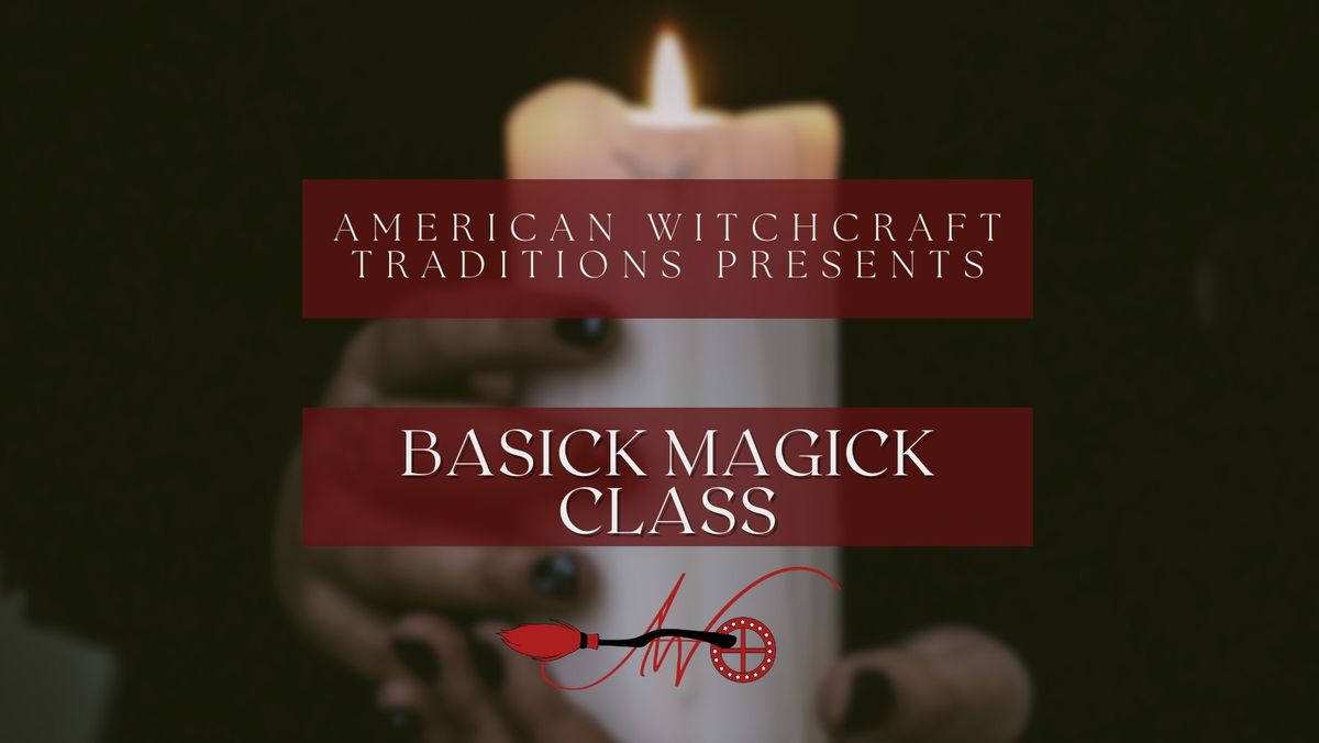 Basick Magick Class - Lunar Ritual