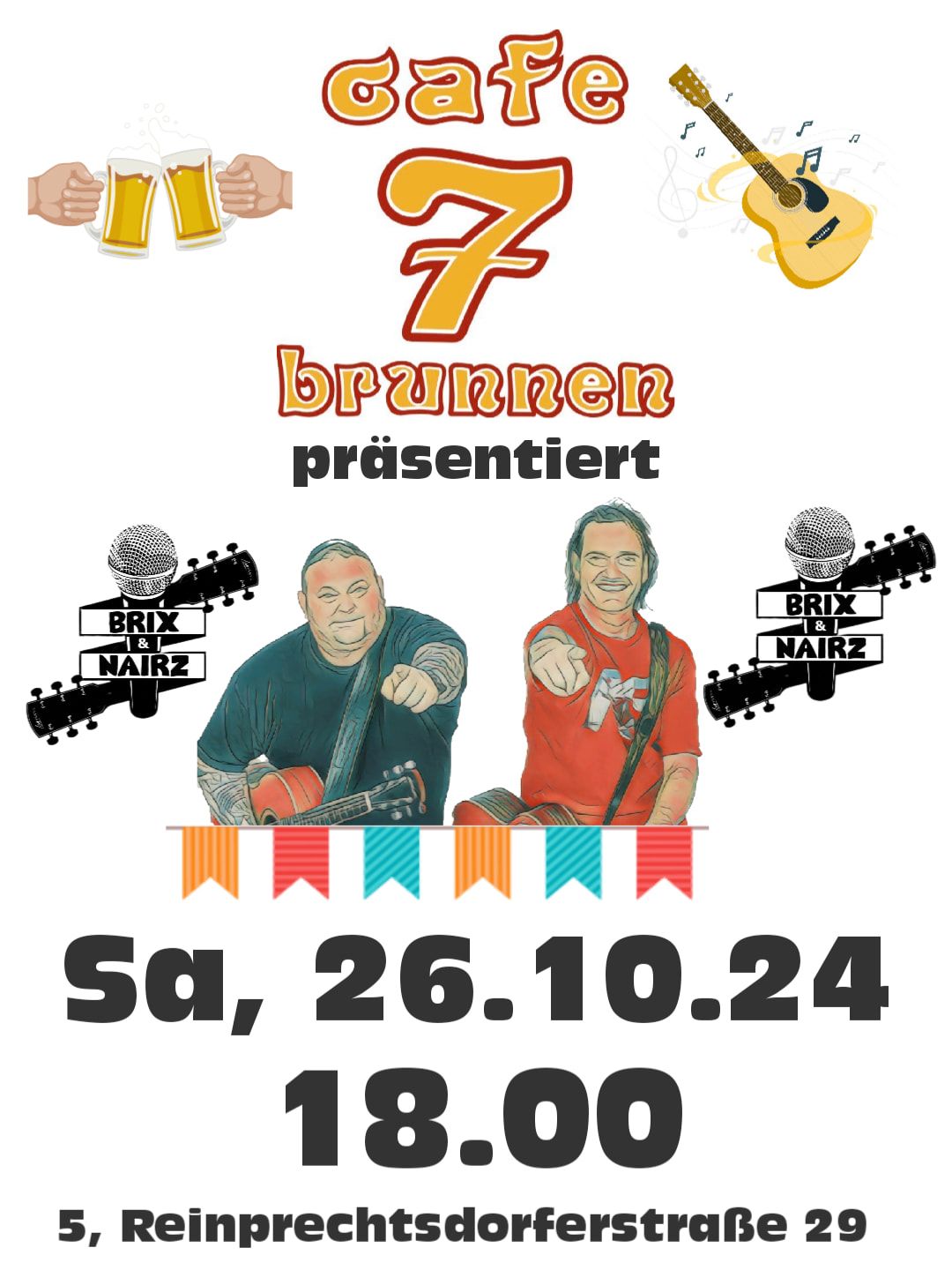 Brix&Nairz\/Sa,26.10.\/7BrunnenCafe\/18Uhr