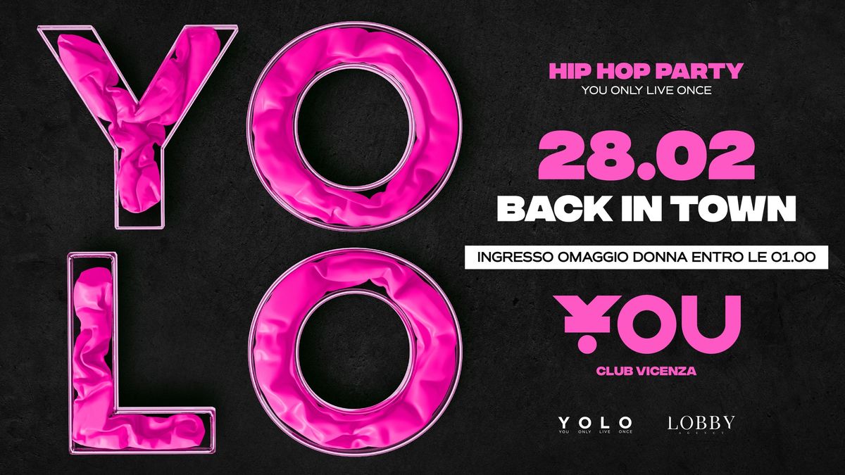 YOLO - Hip Hop Party | YOU CLUB VICENZA