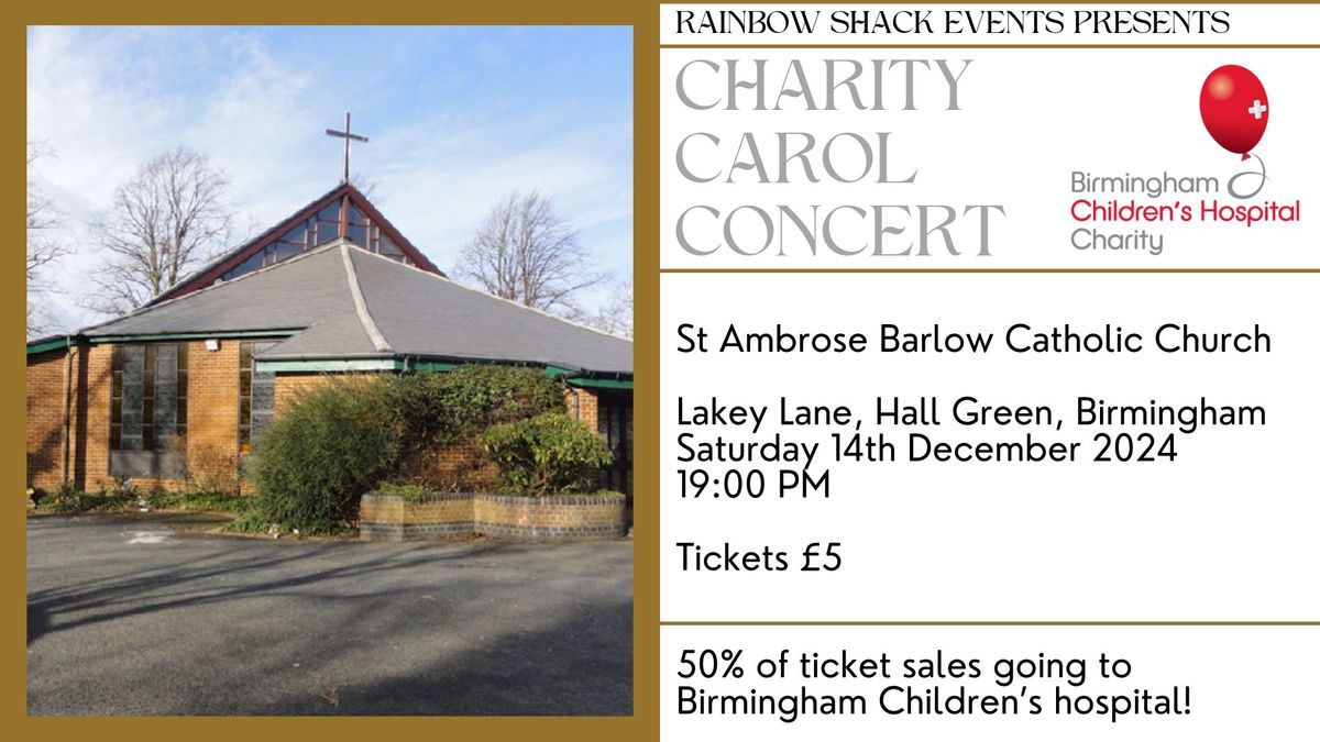 Charity Carol Concert - St Ambrose Barlow - Birmingham