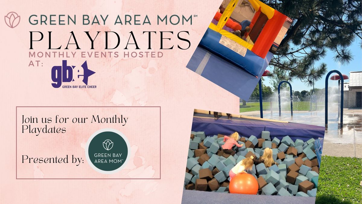 Green Bay Area Mom Monthly Playdate 