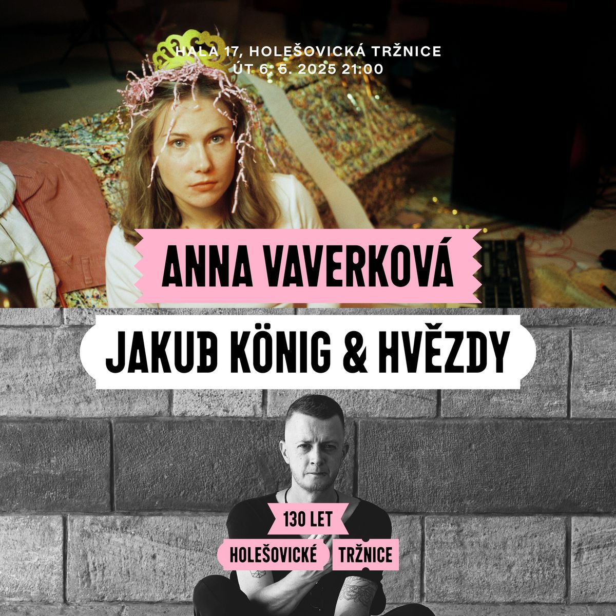 Anna Vaverkov\u00e1 + Jakub K\u00f6nig & Hv\u011bzdy \u2728 v Hole\u0161ovick\u00e9 tr\u017enici