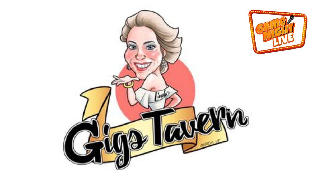 Game Night Live Rockin\u2019 Bingo is at Gigs Tavern!