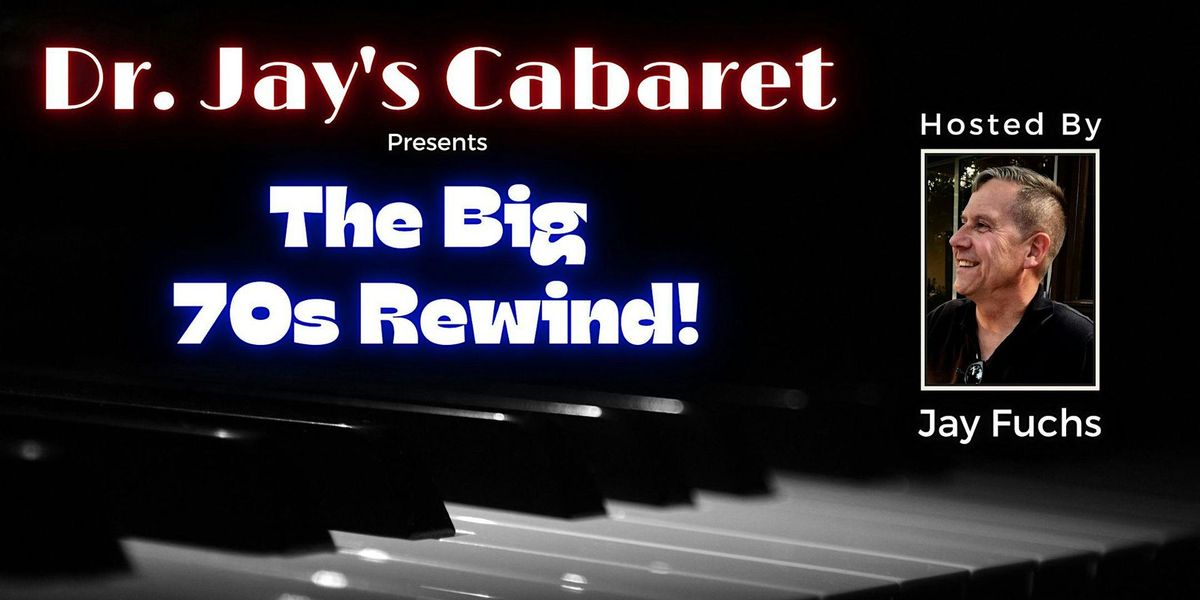 The Big 70s Rewind!