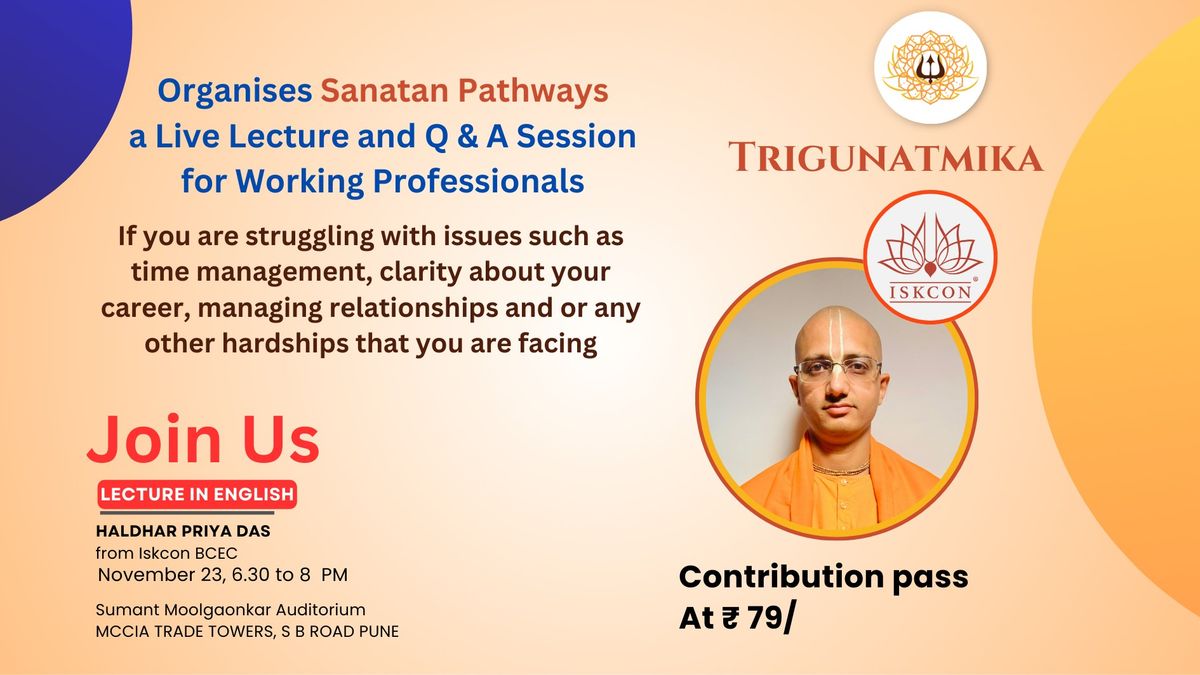 Trigunatmika presents- Sanatan Pathways