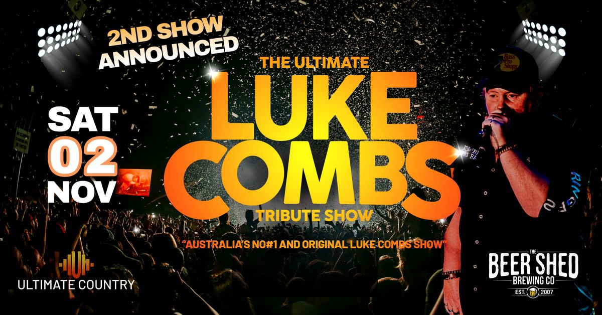 The Ultimate Luke Combs Tribute Show