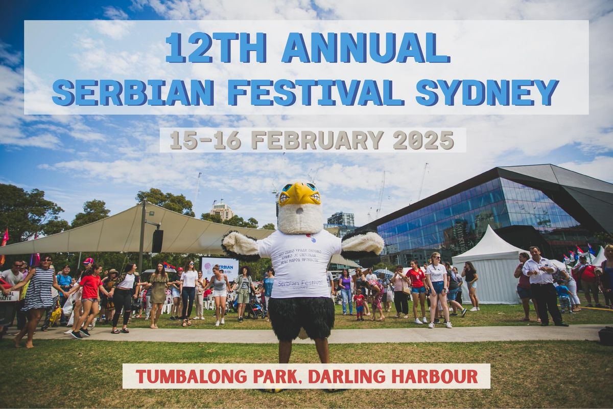 Serbian Festival Sydney 2025 \ud83c\uddf7\ud83c\uddf8\ud83c\udde6\ud83c\uddfa