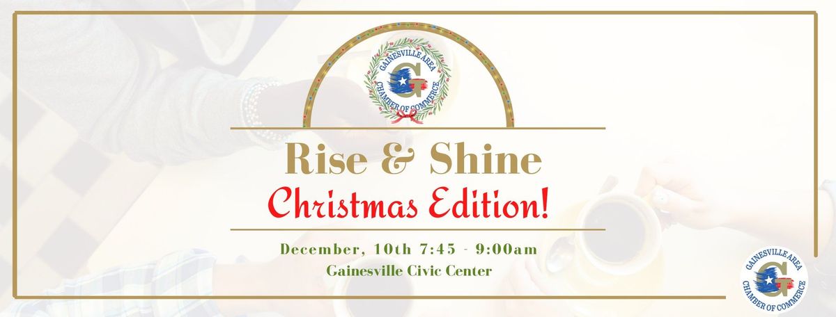 Rise & Shine Christmas Edition!