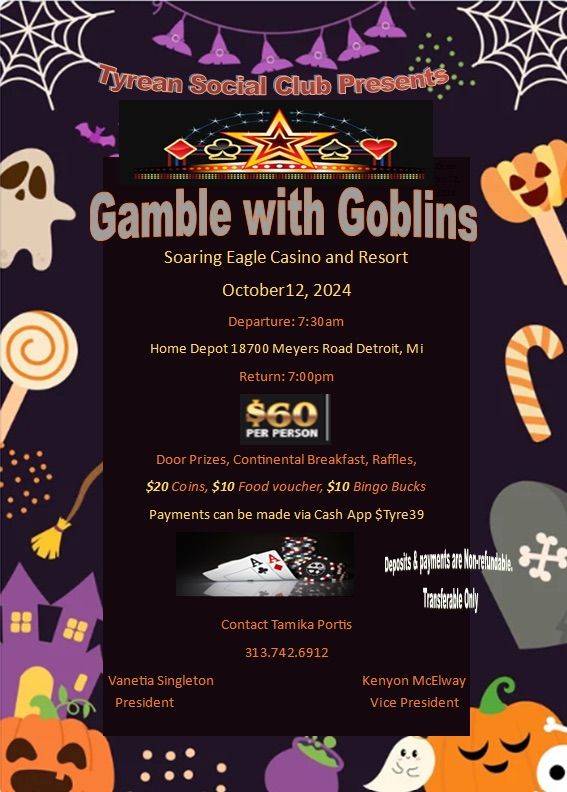 TYREAN SOCIAL CLUB PRESENTS: Gamble with Goblins