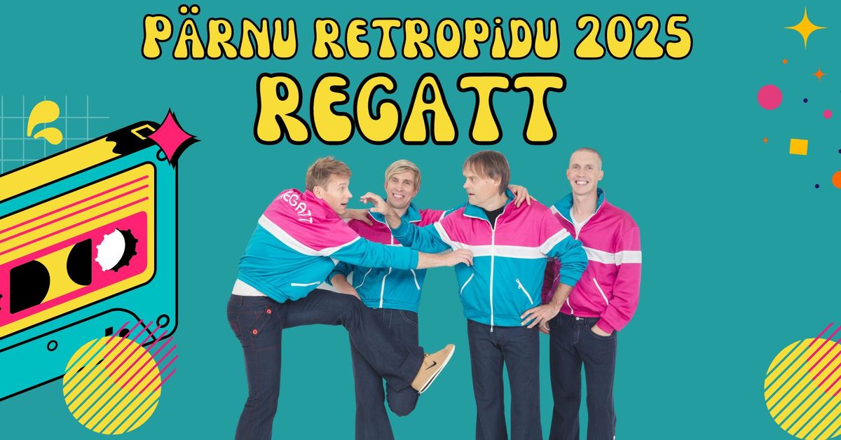 P\u00e4rnu Retropidu ansambliga REGATT 2025