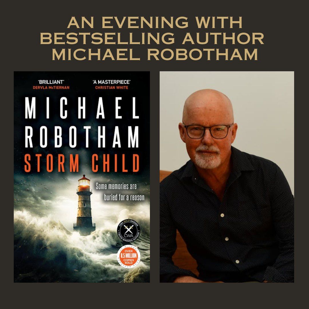 An Evening with Bestselling Author, Michael Robotham 
