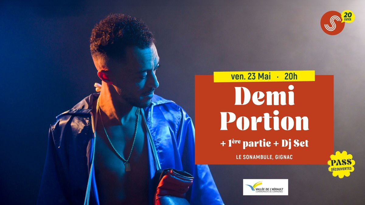 Demi Portion \u00b7 ven 23\/05 \u00b7 Le Sonambule, Gignac 