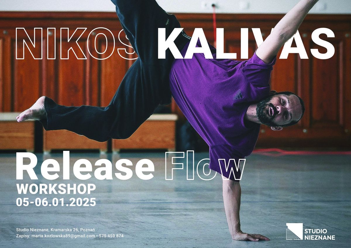 RELEASE FLOW WORKSHOP || Nikos Kalivas || Pozna\u0144, 05-06.01