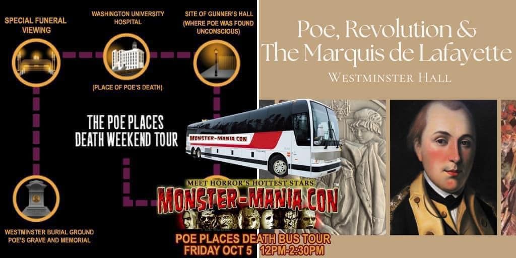 Edgar Allan Poe's Death in Baltimore Bus Tour & Westminster Hall Exhibit, presented by Monster Mania