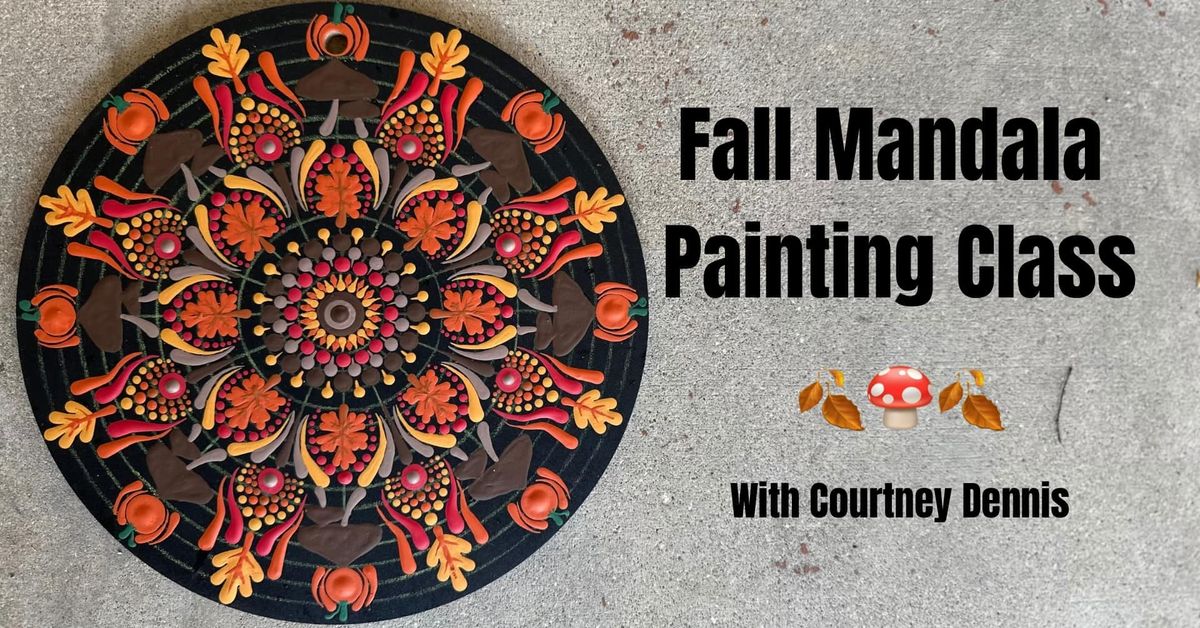 Fall Mandala Painting Class