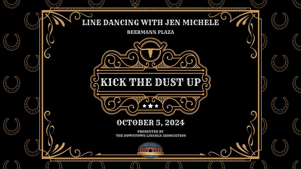 KICK THE DUST UP Line Dancing in Beermann Plaza (Fall)