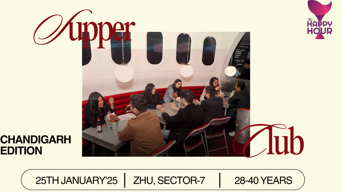 The Happy Hour Supper Club - Chandigarh Chapter