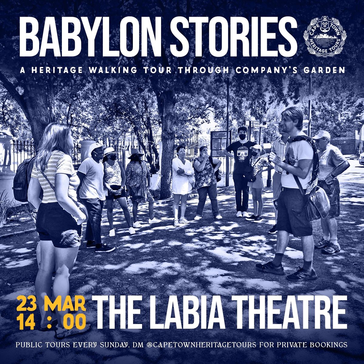 Babylon Stories - A Heritage Walking Tour through the Company's Garden